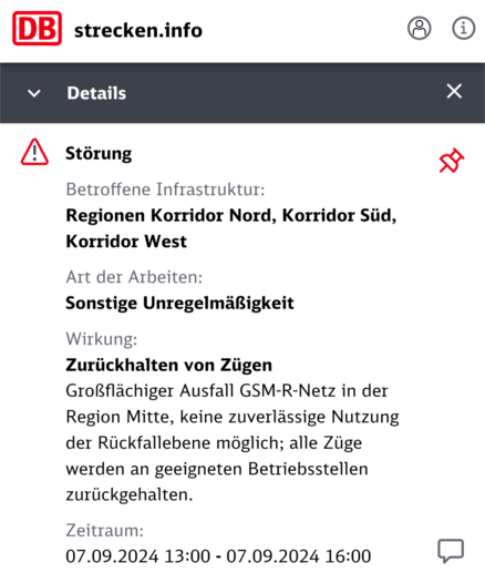 Meldung über GSM-R-Ausfall in der Region Mitte. Alle Züge werden an geeigneten Betriebsstellen zurückgehalten.